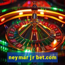 neymar jr bet.com